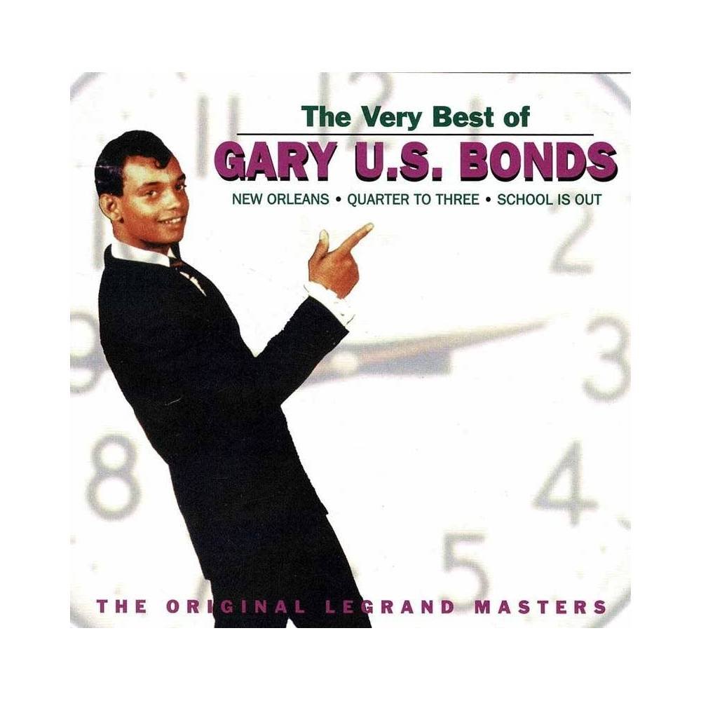 The Very Best Of Gary U.S. Bonds. CD