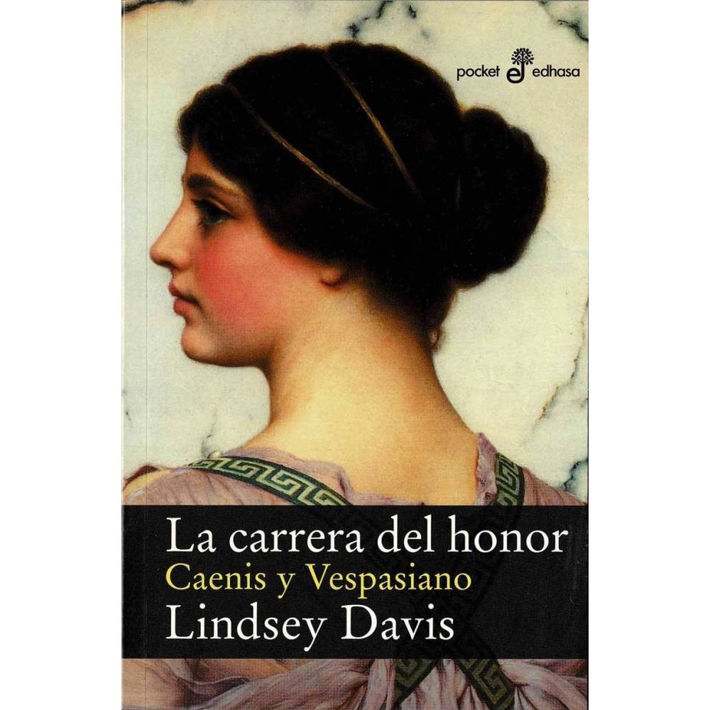 La carrera del honor. Caenis y Vespasiano