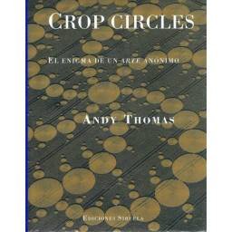 Crop Circles. El enigma de...