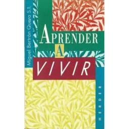 Aprender a vivir....