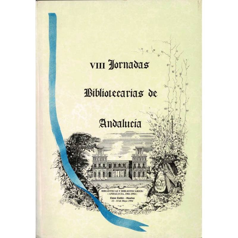 VIII Jornadas Bibliotecarias de Andalucía