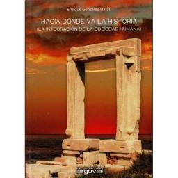 Hacia dónde va la historia....