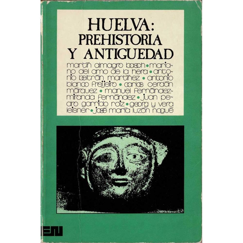Huelva: Prehistoria y Antigüedad