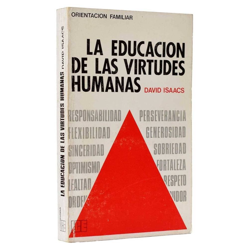 La educación de las virtudes humanas