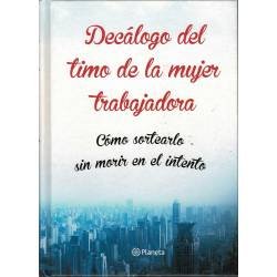 Decálogo del timo de la mujer trabajadora