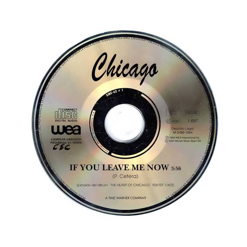 If You Leave Me Now. CD Single Promo