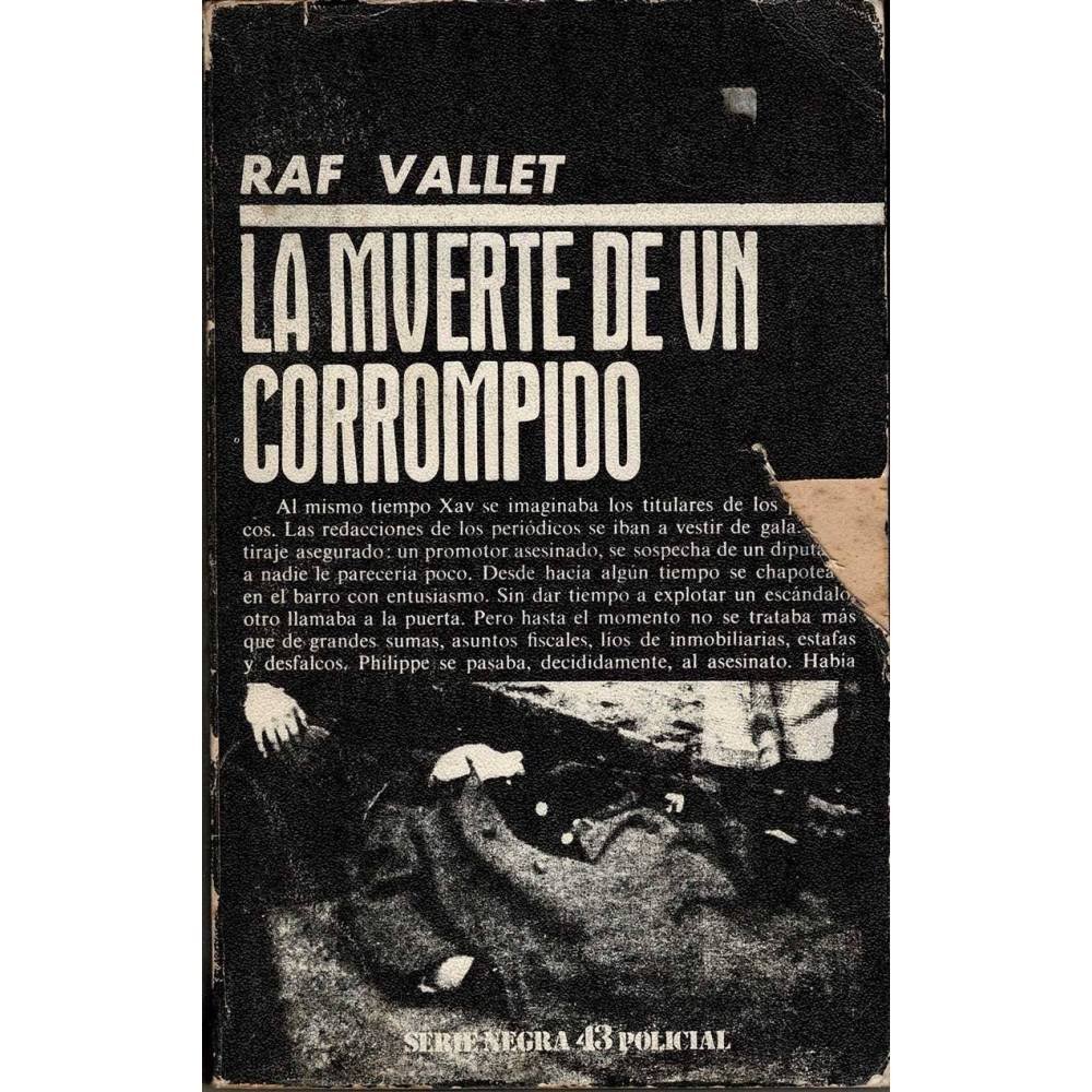 La muerte de un corrompido