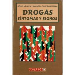 Drogas. síntomas y signos