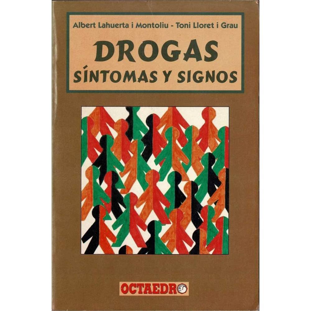Drogas. síntomas y signos