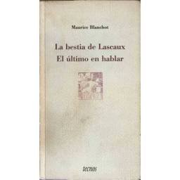 La bestia de Lascaux. El...