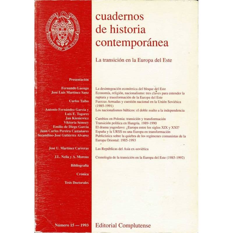 Cuadernos de Historia Contemporánea No. 15, 1993. La transición en la Europa del Este.