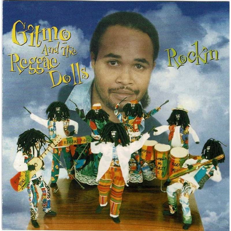 Gitmo And The Reggae Dolls - Rockin. CD autografiado