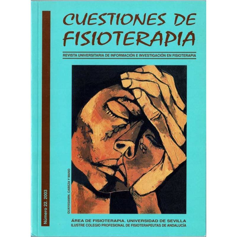 Cuestiones de Fisioterapia No. 22. 2003