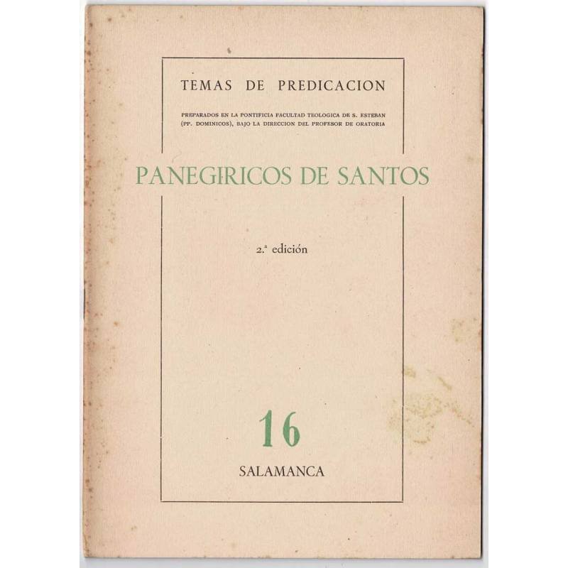 Temas de Predicación No. 16. Panegíricos de Santos