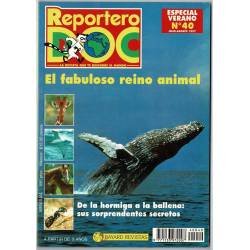 Reportero DOC No. 40. Agosto 1997. El fabuloso reino animal