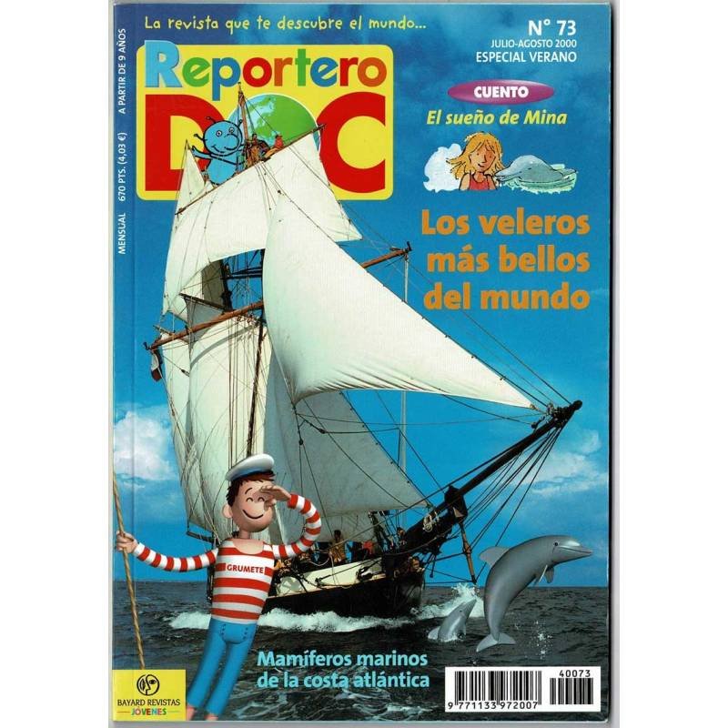 Reportero DOC No. 73. Julio-Agosto 2000. Los veleros más bellos del mundo
