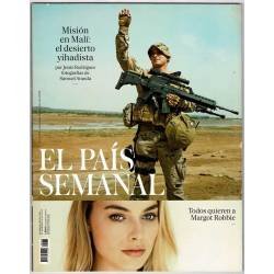 El País Semanal No. 2079. Misión en Malí. Margot Robbie 2016