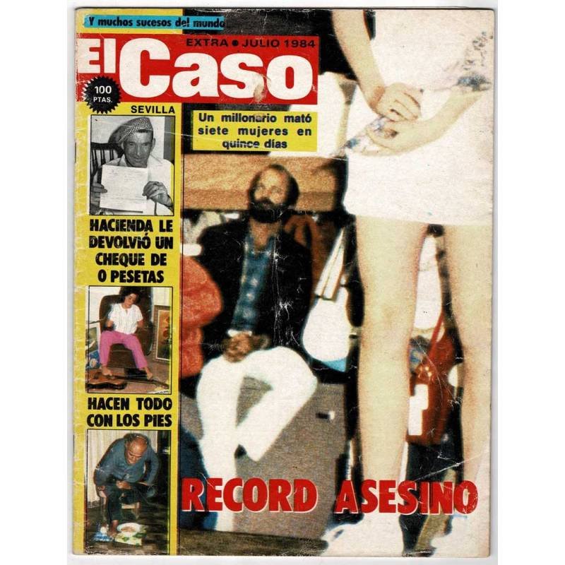 Revista El Caso Extra julio 1984. Record asesino