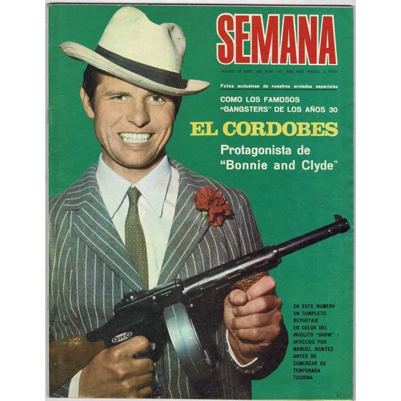 Revista Semana No. 1471. 27 abril 1968. El Cordobés, Rocío Durcal y Marisol