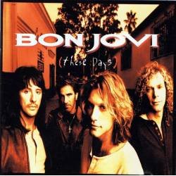 Bon Jovi - These Days. CD