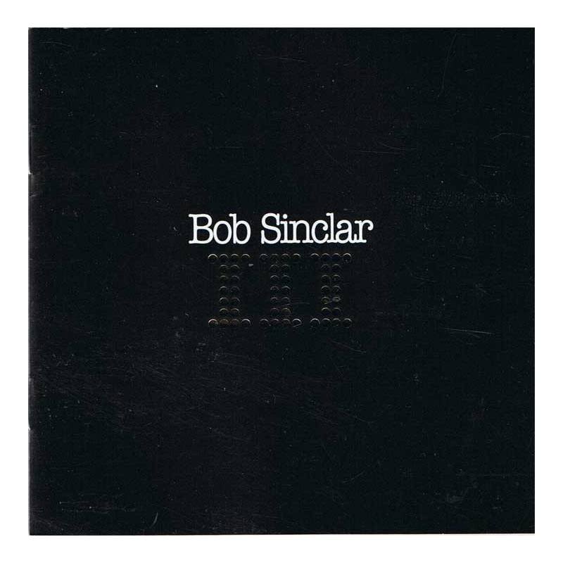 Bob Sinclar - III - Defected Record 2003