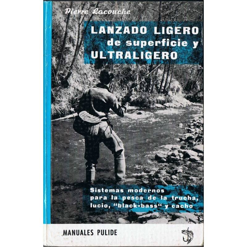 Lanzado ligero de superficie y ultraligero